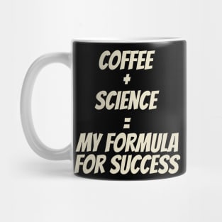 Coffee Then Science Mug